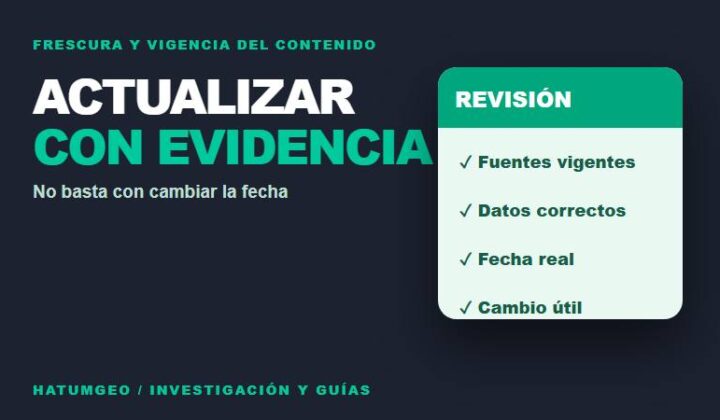 Calendario de actualización y verificación de fuentes con fecha de publicación y última modificación